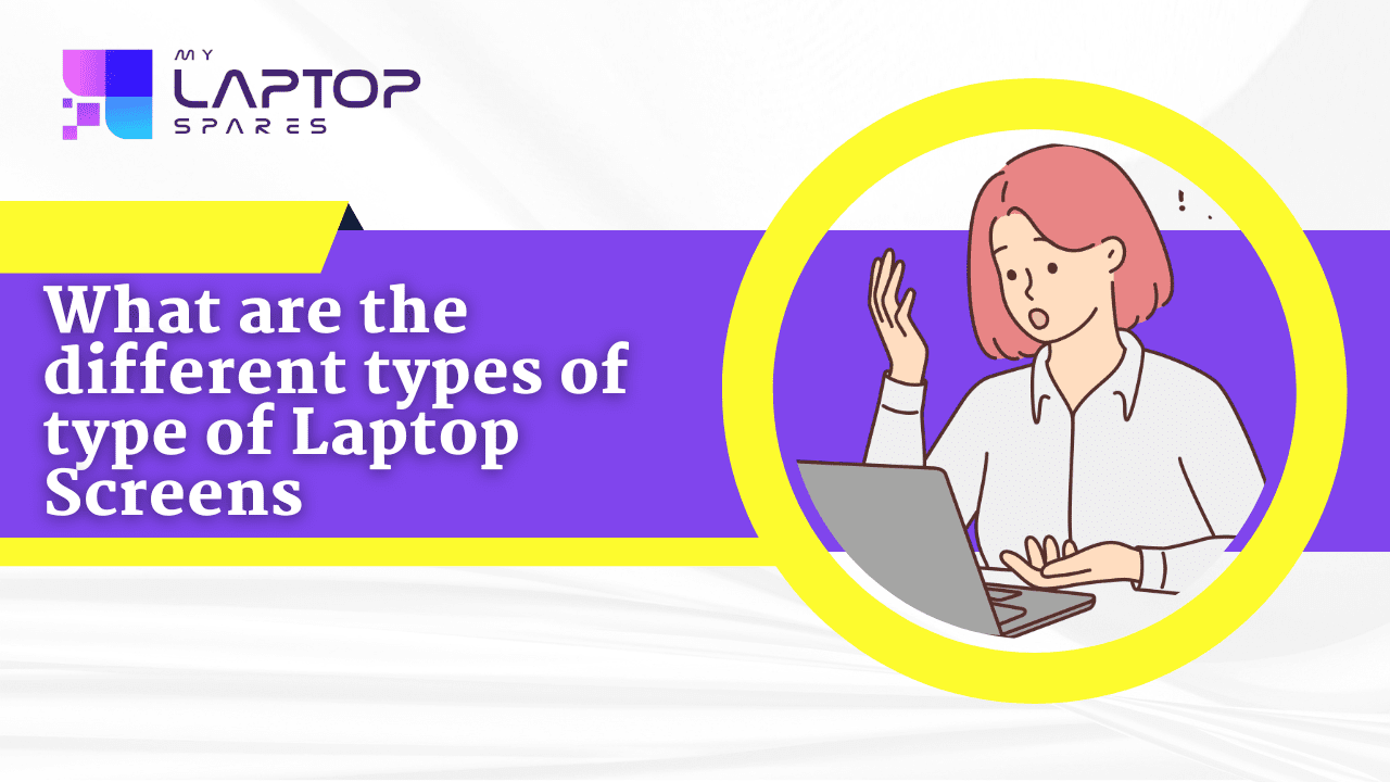 Laptop Screens